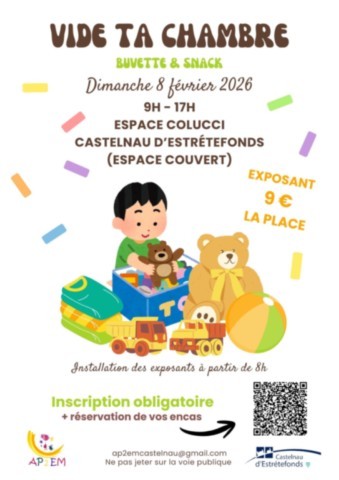 CASTELNAU D’ESTRETEFONDS : Vide ta chambre le 8/2