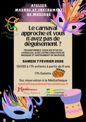 CASTELNAU D’ESTRETEFONDS : Atelier le 7/2