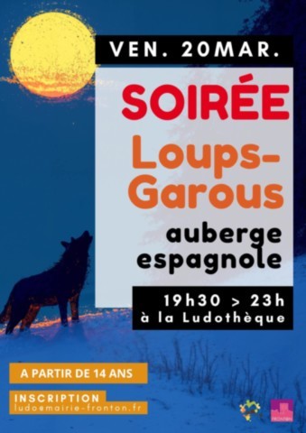 FRONTON : Soirée loups garous le 20/3
