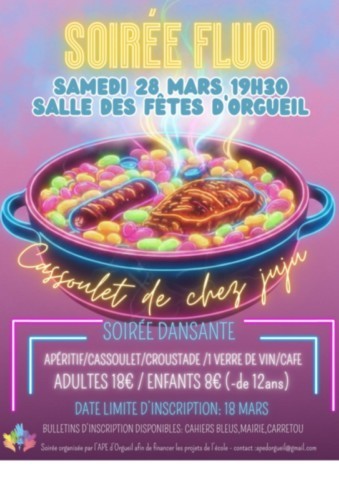 ORGUEIL : Soirée fluo le 28/3