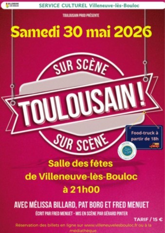 VILLENEUVE LES BOULOC : Toulousains le 30/5
