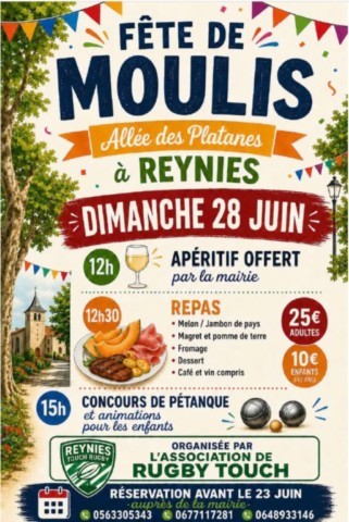 REYNIES : Fête de Moulis le 28/6