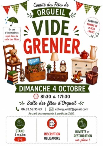 ORGUEIL : Vide-greniers le 4/10
