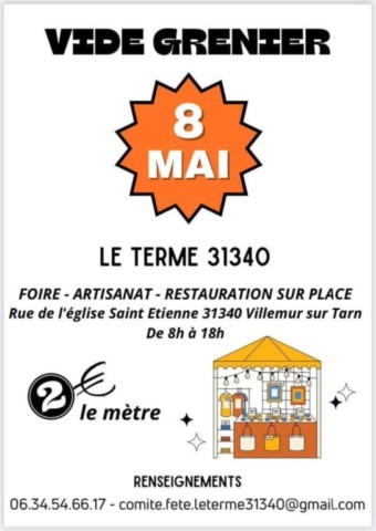 VILLEMUR Le TERME : Vide-greniers le 8/5