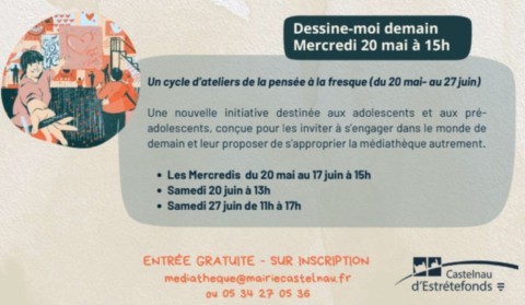 CASTELNAU D’ESTRETEFONDS : Atelier le 20/5