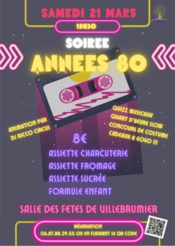 VILLEBRUMIER : Soirée années 80 le 21/3