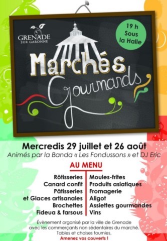 GRENADE : Marché gourmand le 26/8
