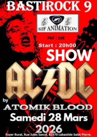 LABASTIDE ST PIERRE : 9 éme édition du Bastirock le 28/3
