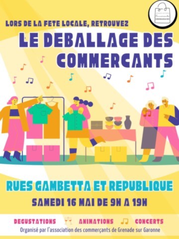 GRENADE: Déballage des commerçants le 16/5