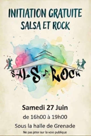 GRENADE : Salsa et Rock le 27/6